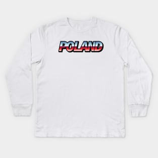 Poland Kids Long Sleeve T-Shirt